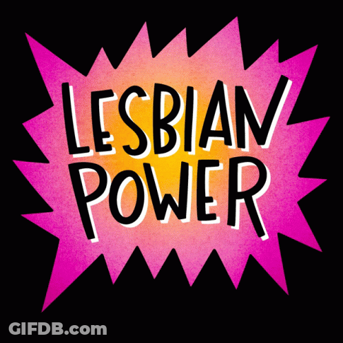 A Pink And Yellow Sign That Says Lesbian Power On It GIF