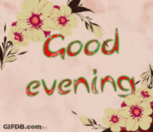 A Pink Background With Flowers And The Words Good Evening Written On It GIF