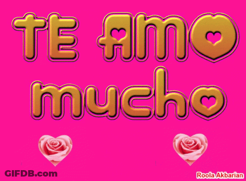A Pink Background With Te Amo Mucho Written In Gold GIF