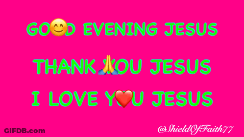 A Pink Background With The Words " Evening Jesus Than I Jesus I Love Jesus " GIF