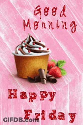 A Pink Background With The Words Good Morning Happy Friday GIF