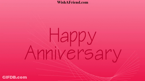 A Pink Background With The Words Happy Anniversary GIF