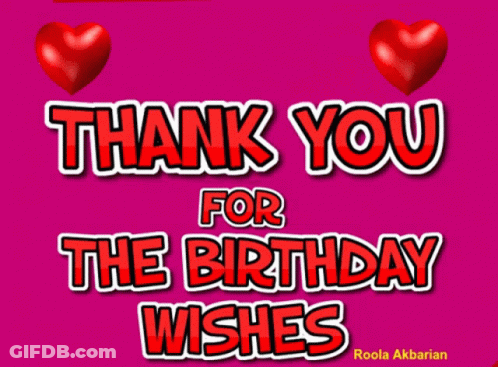 A Pink Background With The Words Thank You For The Birthday Wishes In Red GIF