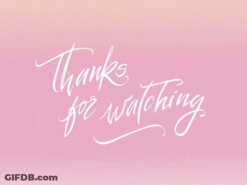A Pink Background With The Words Thanks For Watching Written In White GIF