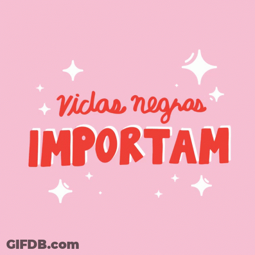 A Pink Background With The Words Vidas Negras Importam Written In Red GIF