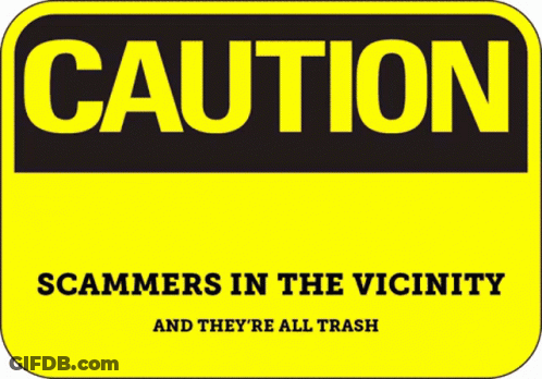 A Pink Caution Sign Warns Of Scammers In The Vicinity And They 'Re All Trash GIF