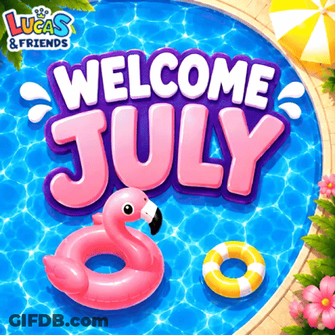 A Pink Flamingo Float Is In A Pool With The Words Welcome July GIF