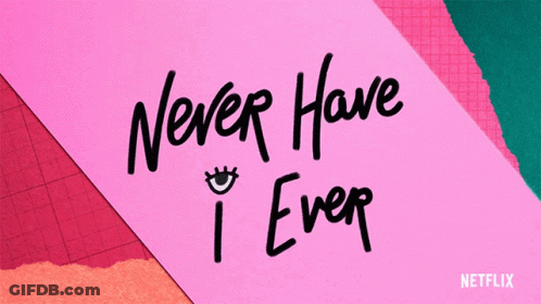 A Pink Piece Of Paper With The Words " Never Have I Ever " Written On It GIF