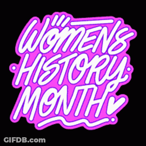 A Pink Sign That Says Women 'S History Month GIF