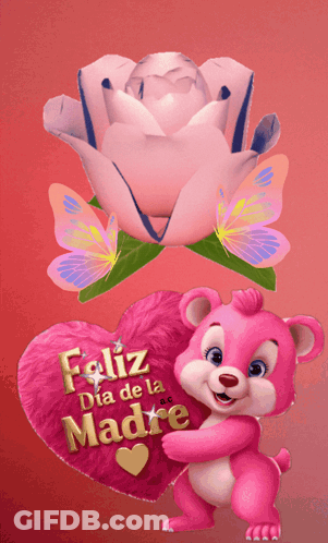 A Pink Teddy Bear Holding A Heart That Says " Feliz Dia De La Madre " GIF