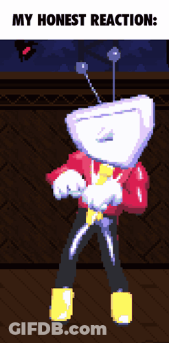 A Pixel Art Drawing Of A Robot With The Words " My Honest Reaction " Below It GIF