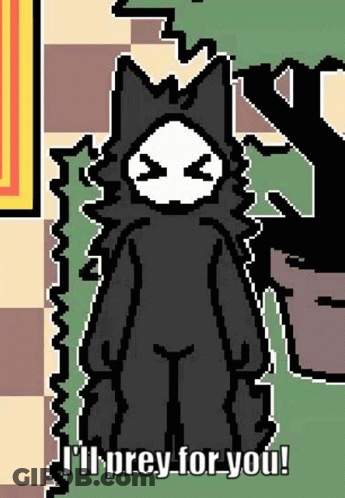 A Pixel Art Of A Black Furry Animal Standing Next To A Tree With The Words `` I 'Ll Prey For You ! '' GIF