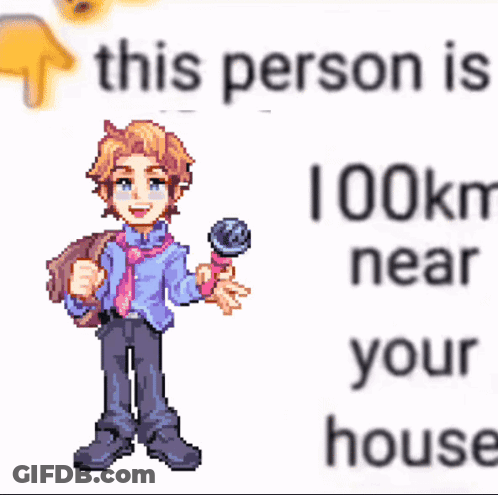 A Pixel Art Of A Boy Holding A Microphone With The Words " This Person Is 41 Km Near You " Below Him GIF