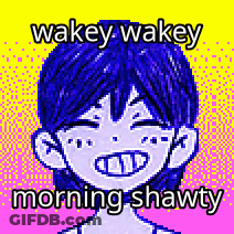 A Pixel Art Of A Boy With The Words Wakey Wakey Morning Shawty GIF