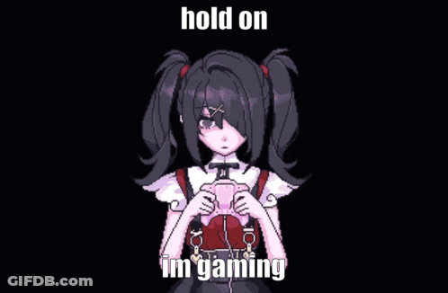 A Pixel Art Of A Girl Holding A Video Game Controller With The Words Hold On I 'M Gaming Below Her . GIF