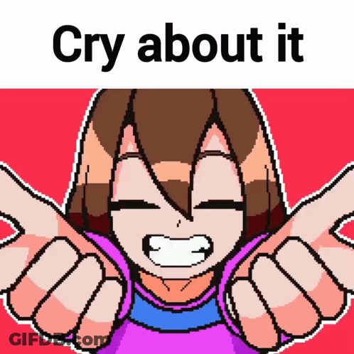 A Pixel Art Of A Girl With The Words Cry About It GIF