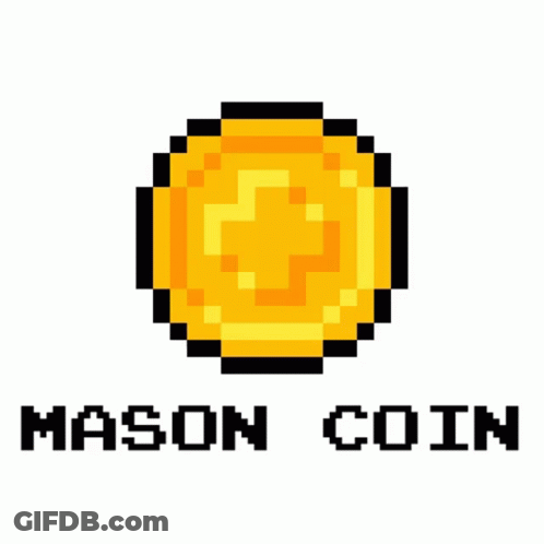 A Pixel Art Of A Gold Coin With The Words Mason Coin Written Below It . GIF