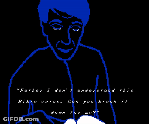 A Pixel Art Of A Man Holding A Book With The Words Father I Don 'T Understand GIF