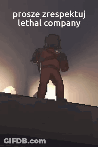 A Pixel Art Of A Man Holding A Gun With The Words Prosze Zrespectuj Lethal Company Above Him GIF
