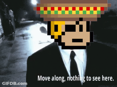 A Pixel Art Of A Man In A Suit And Tie With The Words Move Along Nothing To See Here Below Him GIF