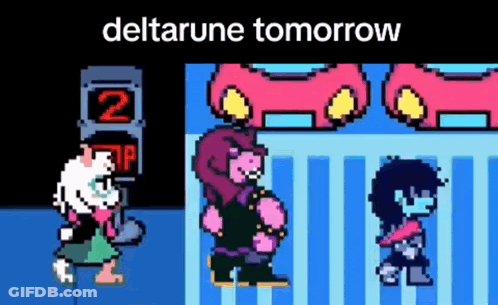 A Pixel Art Of Three Characters Standing Next To Each Other With The Words Deltarune Tomorrow . GIF