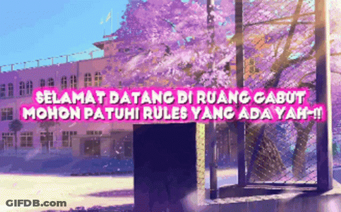 A Pixelated Image Of A Building With The Words Selamat Datang Di Ruang Gabut Mohon Patuhi Rules Yang Adayah GIF