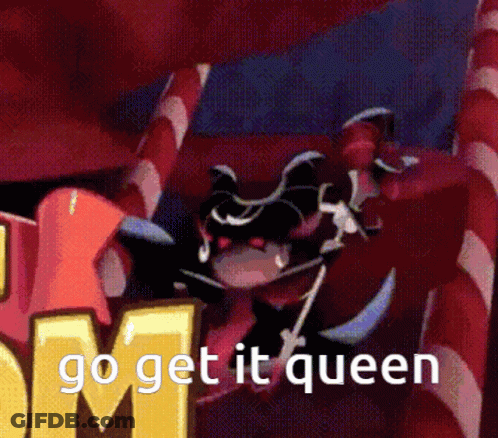 A Pixelated Image Of A Cartoon Character With The Words Go Get It Queen GIF
