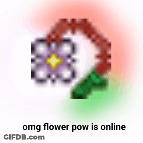 A Pixelated Image Of A Flower With The Words Omg Flower Pow Is Online Below It GIF
