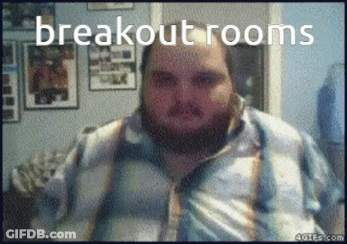 A Pixelated Image Of A Man With The Words Breakout Rooms Written Above Him GIF