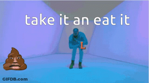A Pixelated Image With The Words Take It An Eat It Written On It GIF