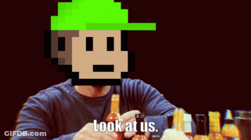A Pixelated Man Is Holding A Hot Sauce Bottle And Says Look At Us GIF