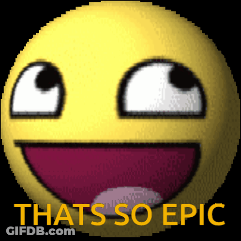 A Pixelated Smiley Face With The Words That 'S So Epic GIF