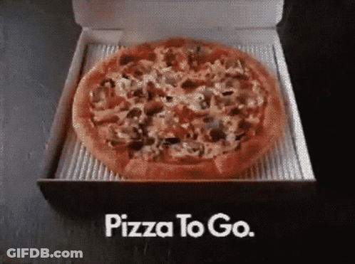 A Pizza In A Box With The Words Pizza To Go On The Bottom GIF