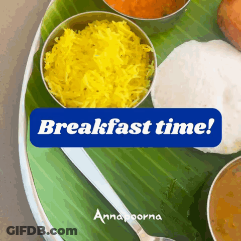 A Plate Of Food With The Words Breakfast Time Written On It GIF