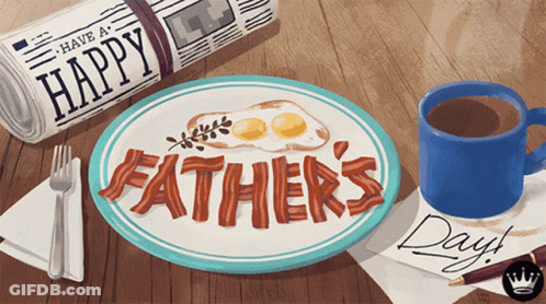 A Plate With Bacon And Eggs On It That Says Father 'S Day GIF