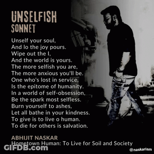 A Poem Titled Unselfish Sonnet Is Written By Abhijit Naskar GIF