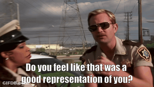 A Police Officer Talking To Another Police Officer With The Words Do You Feel Like That Was A Good Representation Of You GIF