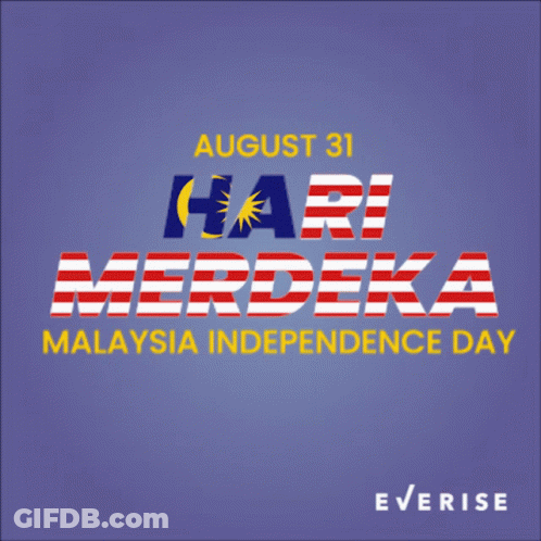A Poster Advertising Hari Merdeka Malaysia Independence Day GIF