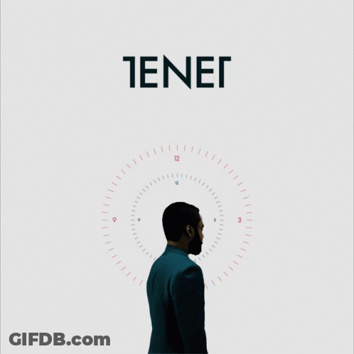 A Poster For A Movie Called Tenet With A Man Looking At A Clock GIF