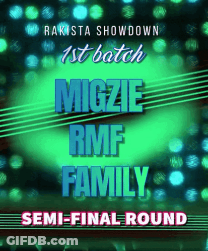A Poster For A Showdown Between Migzie And Rmf Family GIF