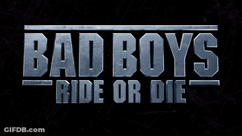 Bad Boys Ride Or Die Poster GIF