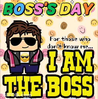 A Poster For Boss 'S Day With A Man Wearing Sunglasses GIF