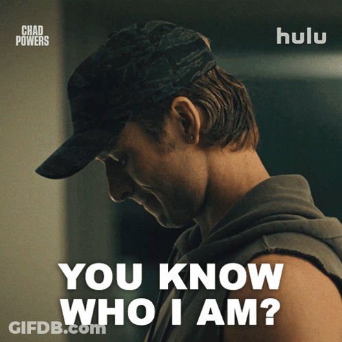 A Poster For Chad Powers Shows A Man Wearing A Hat And The Caption " You Know Who I Am " GIF