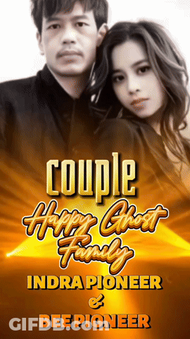 A Poster For Couple Happy Ghost Family By Indra Pioneer & Bee Pioneer GIF
