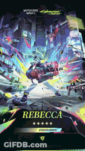A Poster For Cyberpunk 2077 Shows A Girl Holding A Gun And The Name Rebecca GIF