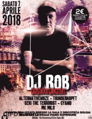A Poster For Dj Rob Shows A Man In A Black Shirt GIF
