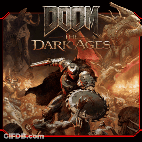 A Poster For Doom The Dark Ages Shows A Warrior Holding A Shield GIF