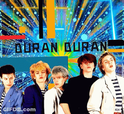 A Poster For Duran Duran Shows A Group Of Young Men GIF