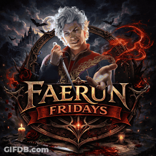 Faerun Fridays Vampire Poster GIF