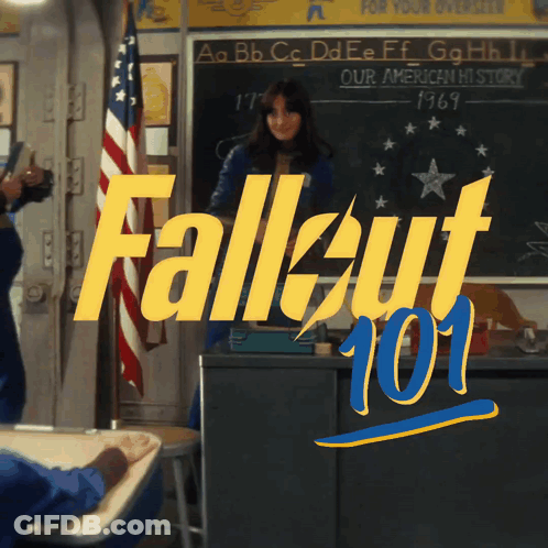 A Poster For Fallout 101 Shows A Woman Standing In Front Of A Chalkboard GIF